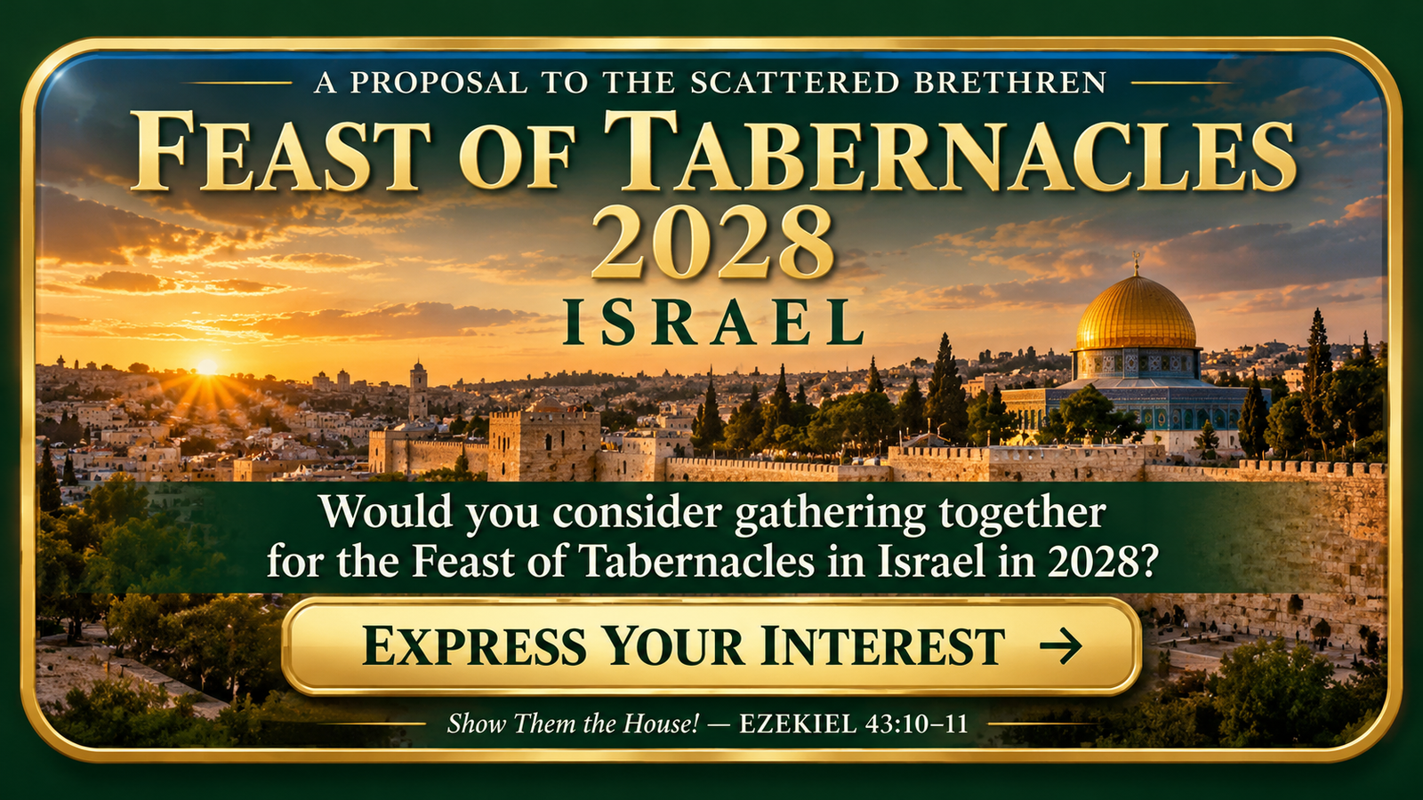 Feast of Tabernacles 2028 in Jerusalem — Express Your Interest